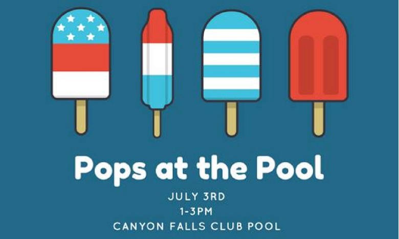 2018 Pops at the Pool Resident Event | Canyon Falls Club Pool